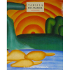 TARSILA DO AMARAL - 30x24 cm; 225 págs.; sobrecapa acompanha capa dura; Profusamente ilustrado.