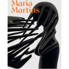 MARIA MARTINS: DESEJO IMAGINANTE - Autores: Alyce Mahon, Beverly Adams, Fernanda Lopes, Isabella Rjeille, Joanna Fiduccia, Laura Cosendey, Marina Mazze Cerchiaro, Mariola V. Alvarez, Terri Geis, Tirza True Latimer, Veronica Stigger. Capa-dura, 22x28cm, 304p, 211 imagens, português, MASP, 2021 - esgotado