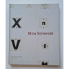 <p> COSAC & NAIFY -  MIRA SCHENDEL - MEDIDAS 28,5X23,5CM </p>