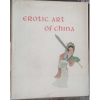 Erotic Art of china (Crow publlishers / New York - 1977) Bom estado