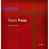 <p>PAULO PASTA  -  215 págs.; capa dura; ricamente ilustrado</p>