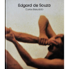 <p>EDGARD DE SOUZA  -   120 págs.; capa dura. Ricamente ilustrado, da Cosac & Naify.</p>