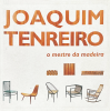 <p>Joaquim Tenreiro - O mestre da madeira 125 p&aacute;ginas amplamente ilustradas com a cronologia e as obras de um dos maiores artistas e designers de m&oacute;veis da hist&oacute;ria do mobili&aacute;rio brasileiro.</p>