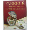 Fabergé and the Russian master Goldsmiths. Med. 33x26cm. 