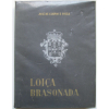 Loiça Brasonada - Jose de Campos e Souza. Med. 30x23cm. 