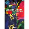 Aldemir Martins - O viajante amigo | Jacob Klintowitz | Este livro reune reproducoes das obras expostas na mostra do SESC Vila Mariana em 2006, com fotos do estudio de Aldemir Martins, uma cronologia de sua vida e obra, texto critico de Jacob Klintowitz e uma selecao de consideracoes sobre o artista, de autoria de Erico Verissimo, Antonio Houaiss e Walmir Ayala. Formato 30X21cm, 152 páginas, ricamente ilustrado.<br />