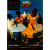 NAIVE ART IN BRAZIL - Livro que traz a arte naif ou ingênua brasileira, com suas manifestações populares, outros temas e variações, figuras e paisagens. Alguns artistas que constam neste livro: Agostinho Batista de Freitas; Antônio Poteiro; Chico da Silva; Gilvan; Heitor dos Prazeres;Henry Vitor;Ivonaldo; entre muitos outros. Ricamente ilustrado. ff<br />1620g; 31x24 cm; 245 págs.; sobrecapa acompanha capa dura; edição somente em inglês<br />