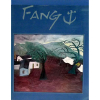 FANG - FANG, Cheng-Kong - Livro da década de 80, fartamente ilustrado. Contém uma análise crítica da pintura de Fang e reproduções das suas obras. ff<br />1350g; 31x24 cm; 144 págs.; sobrecapa acompanha capa dura; português e inglês