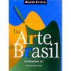 DA ARTE DO BRASIL - Livro ilustrado e prefácio de Jacob Klintowitz. Ele diz: Ricardo Viveiros conta-nos as peculiaridades do artista, a sua sensibilidade e expressão e de que maneira a sua linguagem e as suas imagens o tornam objeto de interesse no mundo social e de como este seu trabalho contribuiu para a humanização e aprimoramento das pessoas. Trata-se de um recorte de corpo inteiro e, por extensão, um recorte da nossa época. Artistas analisados neste livro: Aldir Mendes, Antônio Gomide, Rugendas, Tikashi Fukushima, Pancetti, Samson Flexor, entre outros.ff<br />1130g; 28,5x21,5 cm; 194 págs; capa dura com sobrecapa; português/inglês<br />