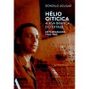 HÉLIO OITICICA - Gonzalo Aguiar traça linhas de fuga entre temporalidades distintas da vida e da obra de Oiticica e nos fornece carne para um corpo em trânsito entre o sublime e o abismo. Frederico Coelho ff<br />370g; 23x26 cm; 206 págs.<br /><br /><br />