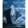Yutaka Toyota - Livro ricamente ilustrado sobre a vida e a obra de Toyota. “(...) O livro é uma aula...Procurou-se incluir no livro uma documentação iconográfica que ilustrasse o discurso teórico. As fotografias mostram alguns momentos da vida do artista e exemplificam as etapas decisivas do seu fazer artístico. (...)”.<br />Características: 1510g; 30x25 cm; 205 págs.; sobrecapa acompanha capa dura.