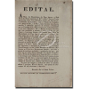 Bernardo José de Souza Lobato - Edital proibindo a entrada e publicação do periódico com o título Campiao ou Amigo do Rei e do Povo, 1 p., Impressão Régia; 31 x 21 cm. Rio de Janeiro, 15 de novembro de 1819. O teor deste edital mostra a visível intenção de destruir a confiança que os vassalos de Sua Majestade tem no governo e nos seus Ministros. Curioso documento sobre a censura no Brasil.