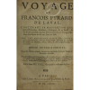 Sieur du Val - Voyage de François Pyrard; 629 páginas. Paris, 1679.